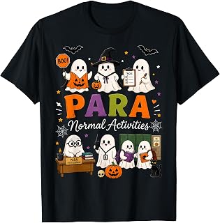 Para Normal Activities Sped Teachers Ghost Fall Halloween (1)