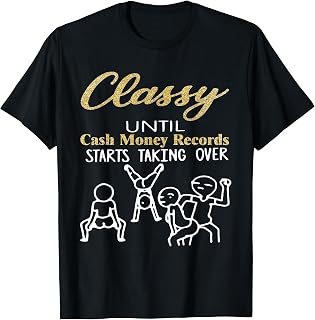 Until Cash Money Records Start Taking Dancing Unisex T-shirt, Sweatshirt, Hoodie (1)