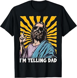 Im Telling Dad Religious Christian Jesus Meme Unisex T-shirt, Sweatshirt, Hoodie (1)
