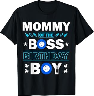 Mommy Birthday Boy Baby Boss Family Love Unisex T-shirt, Sweatshirt, Hoodie (1)