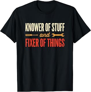 Knower Stuff Fixer Things Unisex T-shirt, Sweatshirt, Hoodie (1)