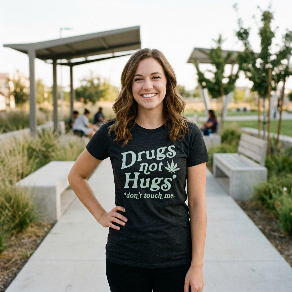 Drugs Not Hugs Coronavirus Women's T Shirt