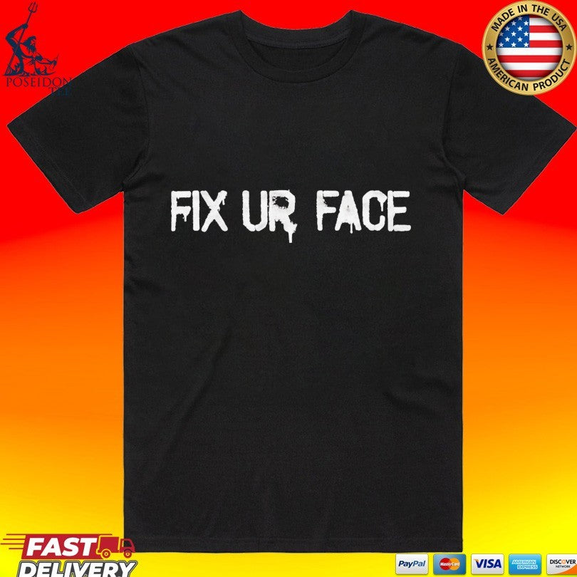 Fix Your Face Mgk T-shirt