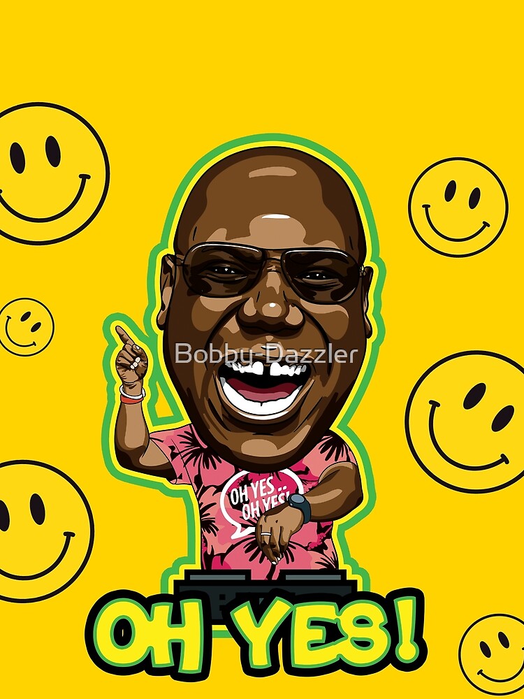 Carl Cox DJ Oh Yes Smiley Face by Bobby-Dazzler