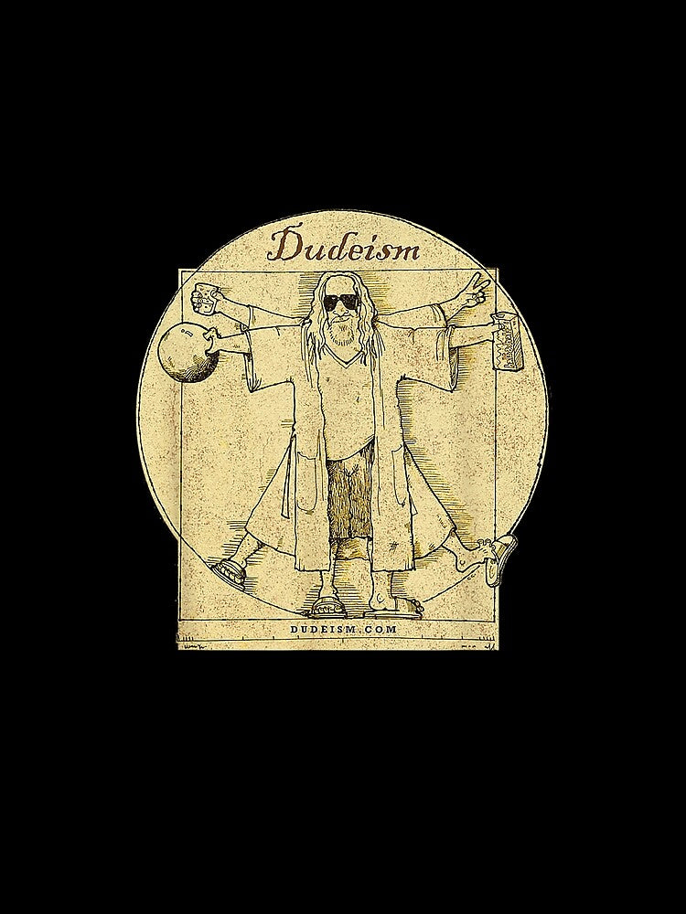 Dudeism by DinashiCorne