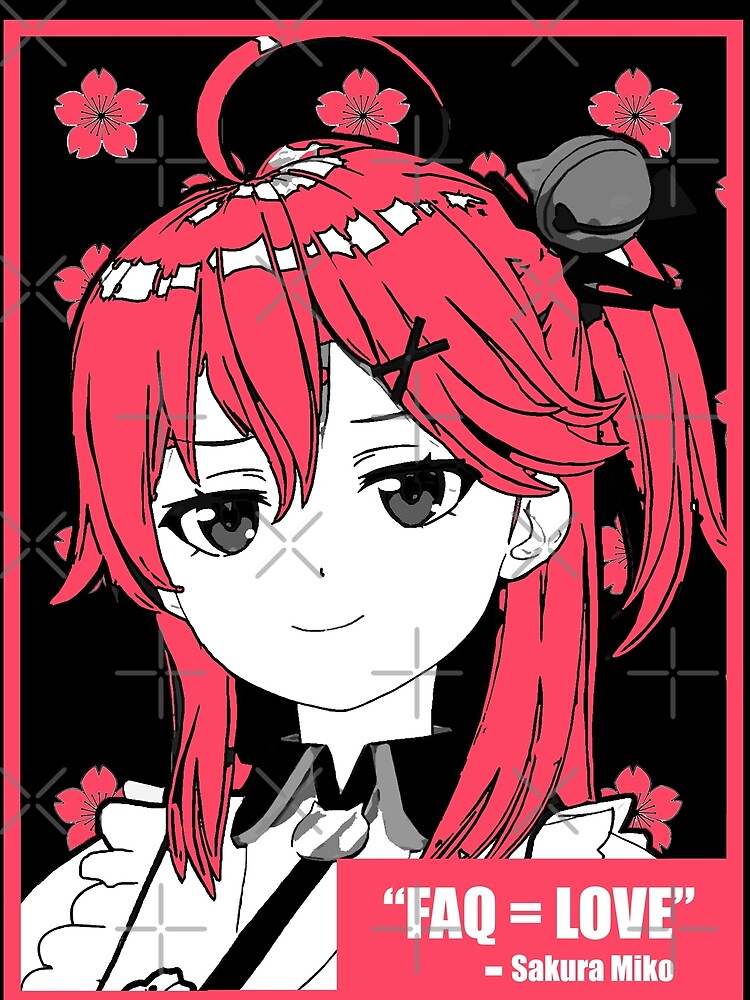 Hololive Sakura Miko FAQ = LOVE by UDTee