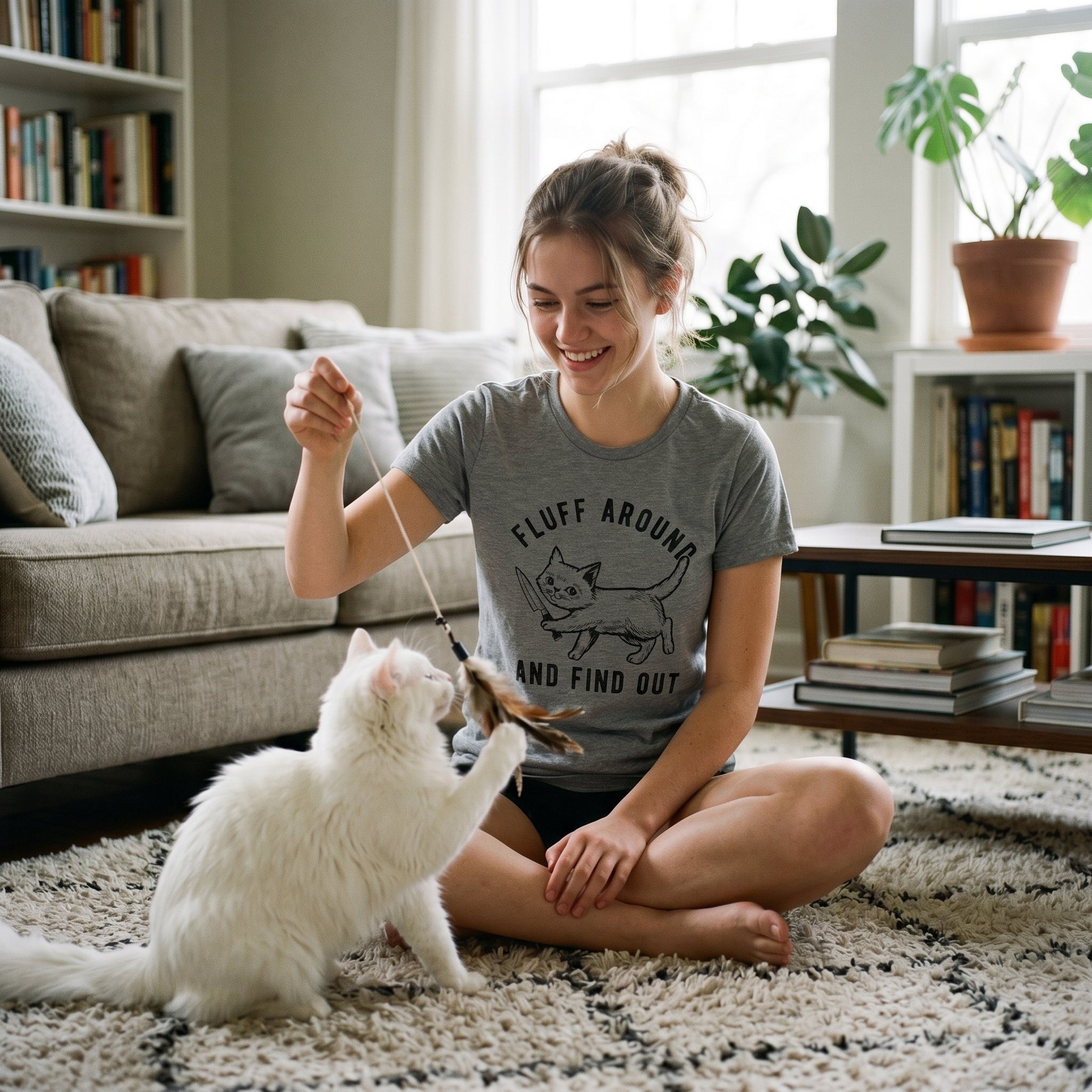 Fluff Around And Find Out Women's T Shirt