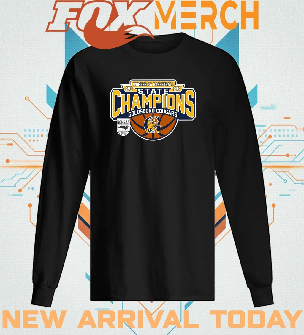 Goldsboro Cougars 2026 Women’s 3A Basketball State Champions t-shirt