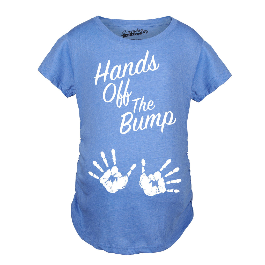 Hands Off The Bump Maternity T Shirt