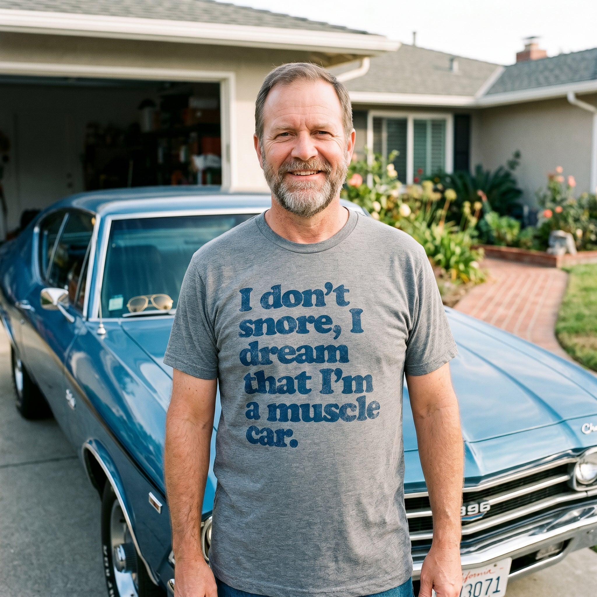 I Dont Snore I Dream That Im In A Muscle Car Men's T Shirt