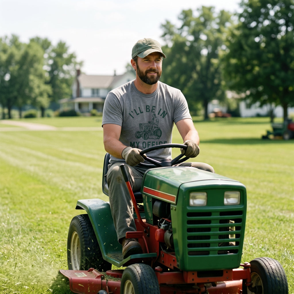 Ill Be In My Office Lawn Mower Men's T Shirt