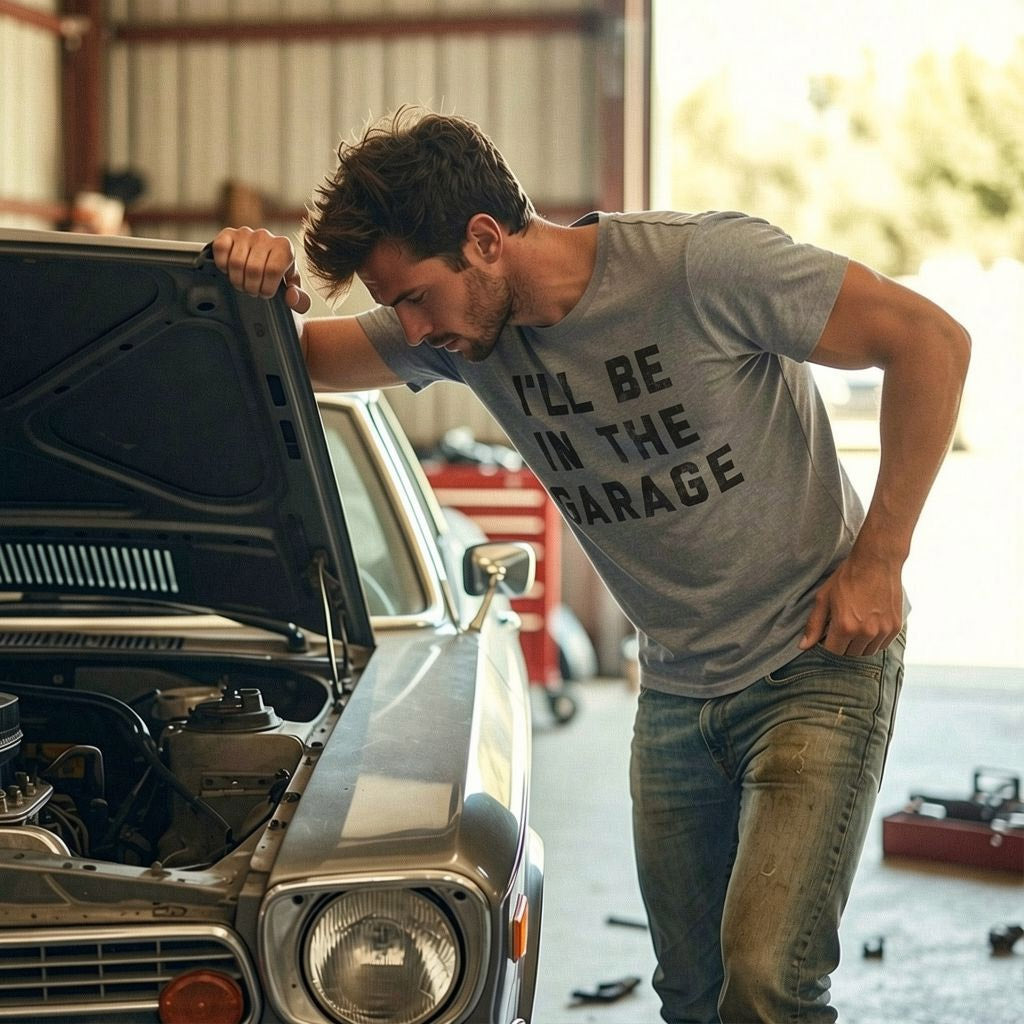 I'll Be In The Garage Men's T Shirt
