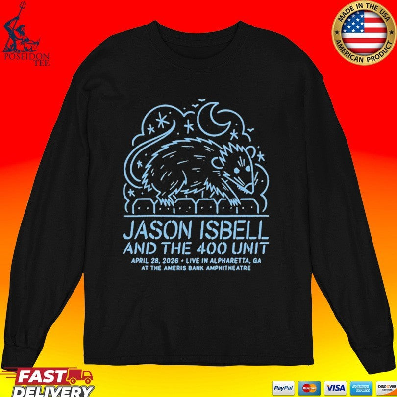 Jason Isbell And The 400 Unit Ameris Bank Amphitheatre In Alpharetta Ga Apr 28 2026 T-shirt
