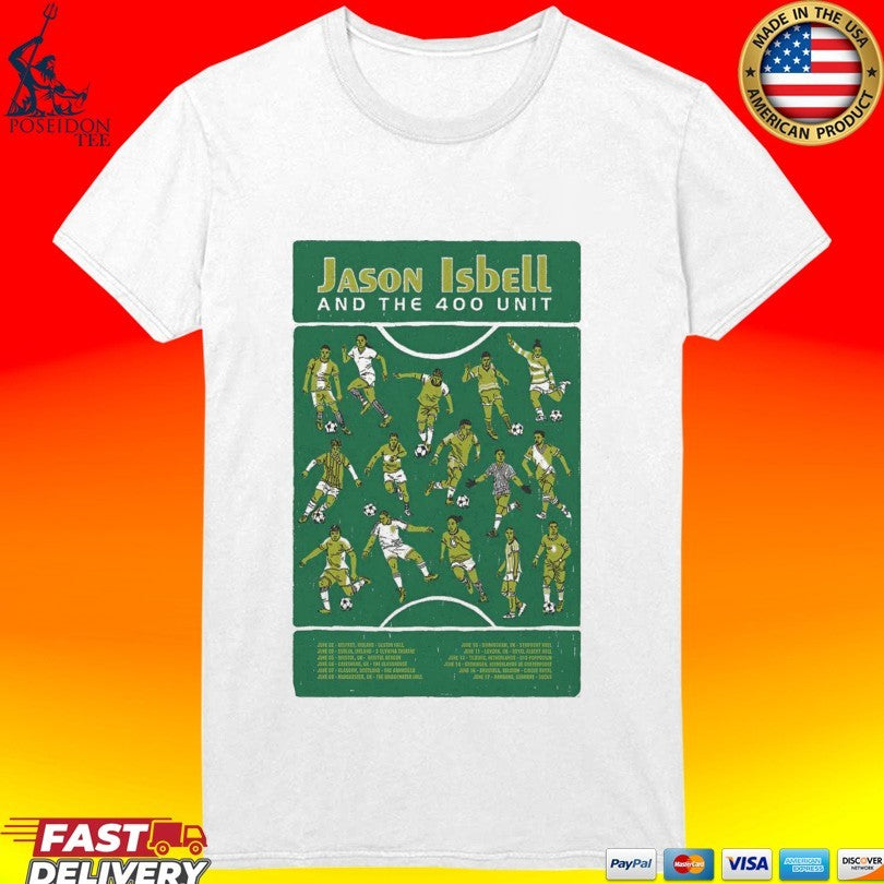 Jason Isbell And The 400 Unit Uk-eu 2026 Tour T-shirt