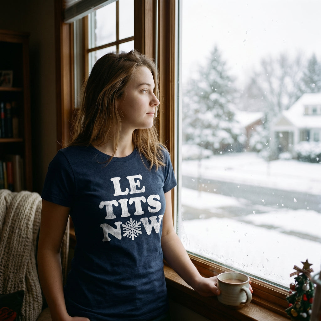 Le Tits Now Women's T Shirt