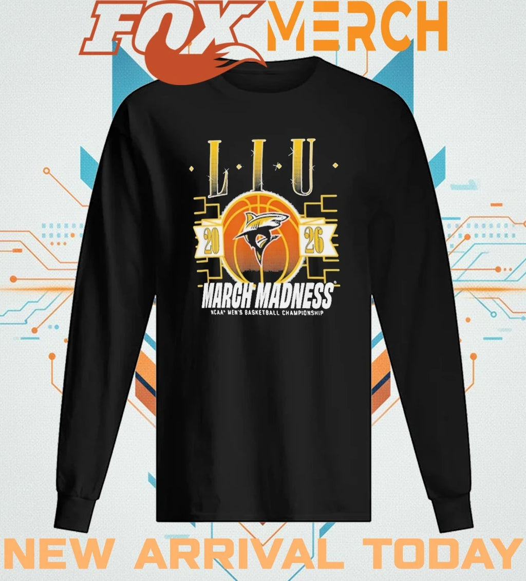 Liu Sharks 2026 March Madness NCAA men’s basketball Championship t-shirt