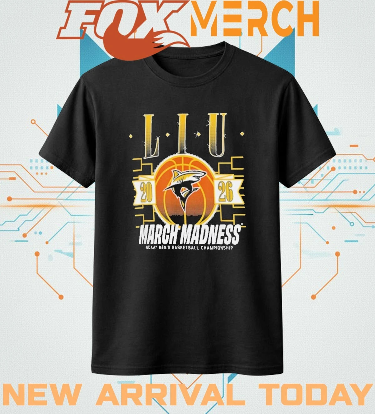 Liu Sharks 2026 March Madness NCAA men’s basketball Championship t-shirt