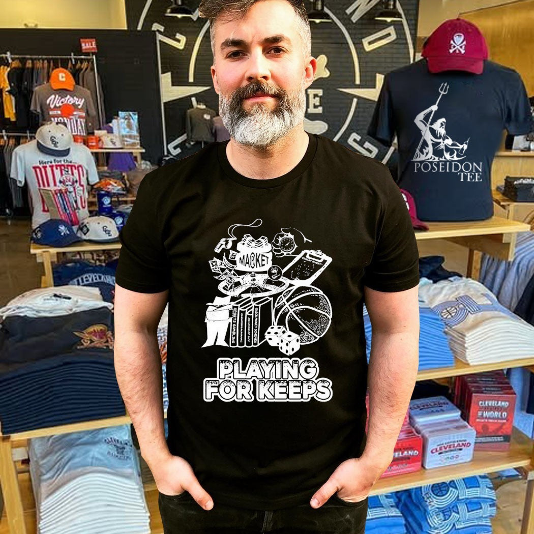 Market Playing For Keeps T-shirt