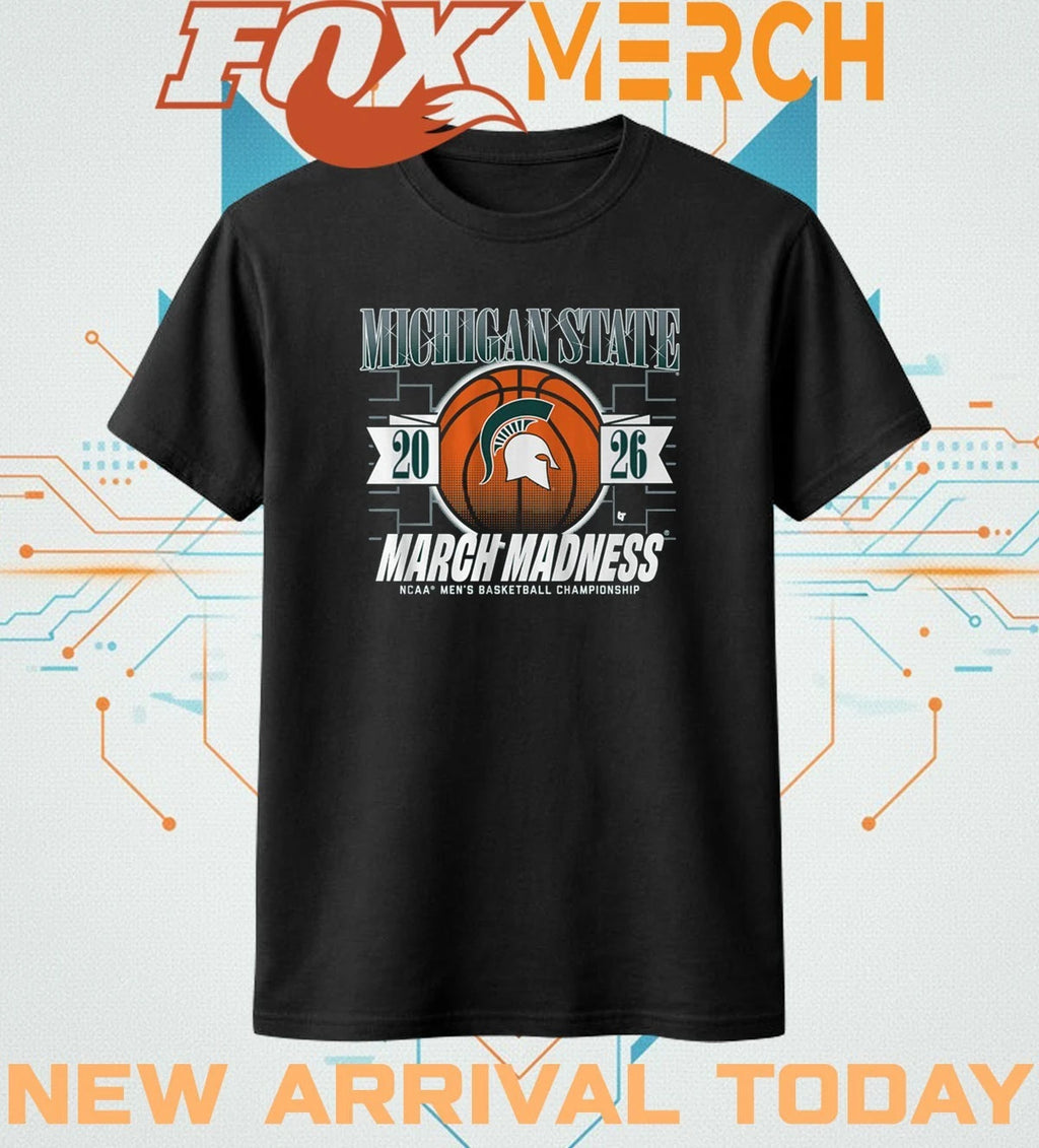 Michigan State Spartans Men’s Basketball 2026 March Madness t-shirt