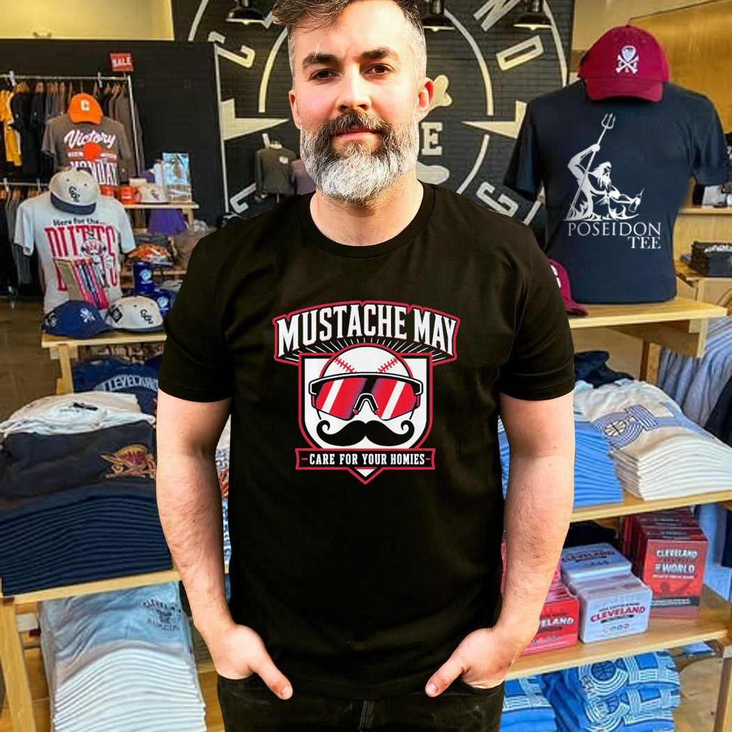 Mustache May Care For Your Homies 2026 Shirt