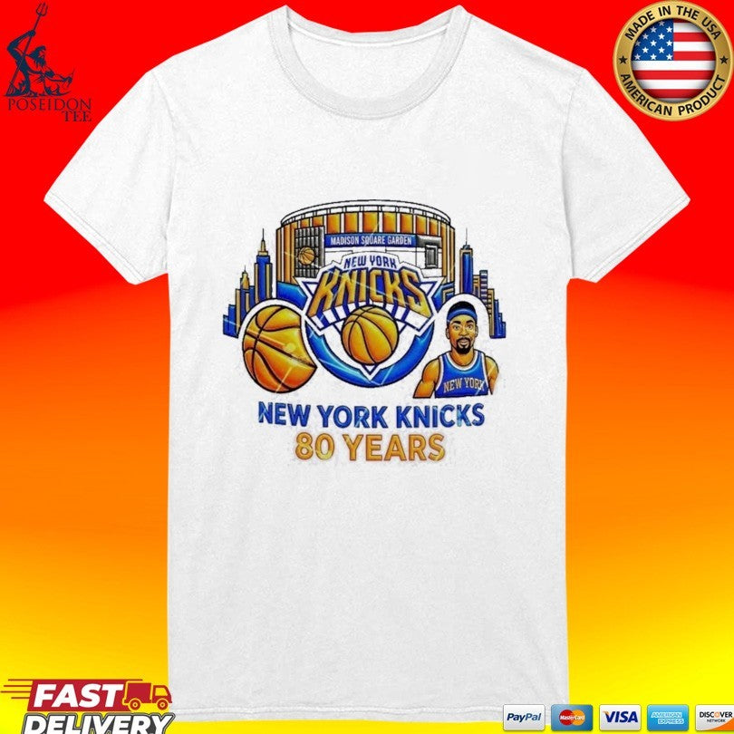 New York Knicks 80 Years Legacy Madison Square Garden Basketball T-shirt
