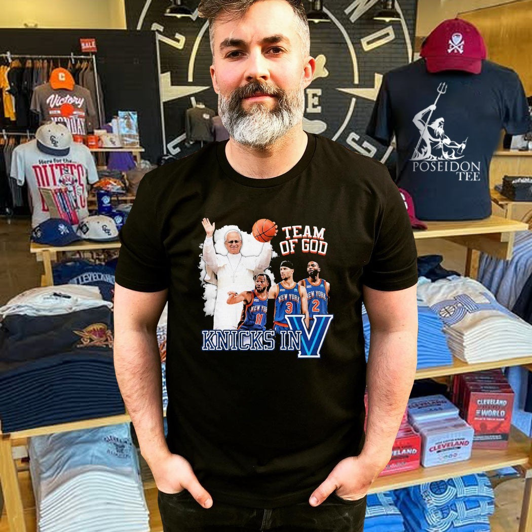 New York Knicks In Five Team Of God Pope Leo Xiv T-shirt