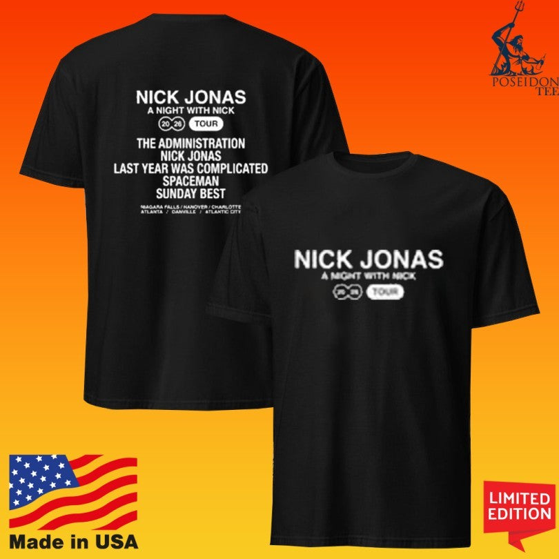 Nick Jonas A Night With Nick Tour The Administration Nick Jonas Last Year Was Complicated Spaceman Sunday Best T-shirt