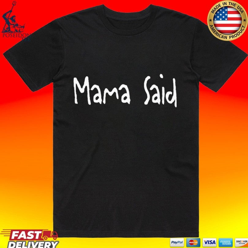 Panthers Mama Said T-shirt
