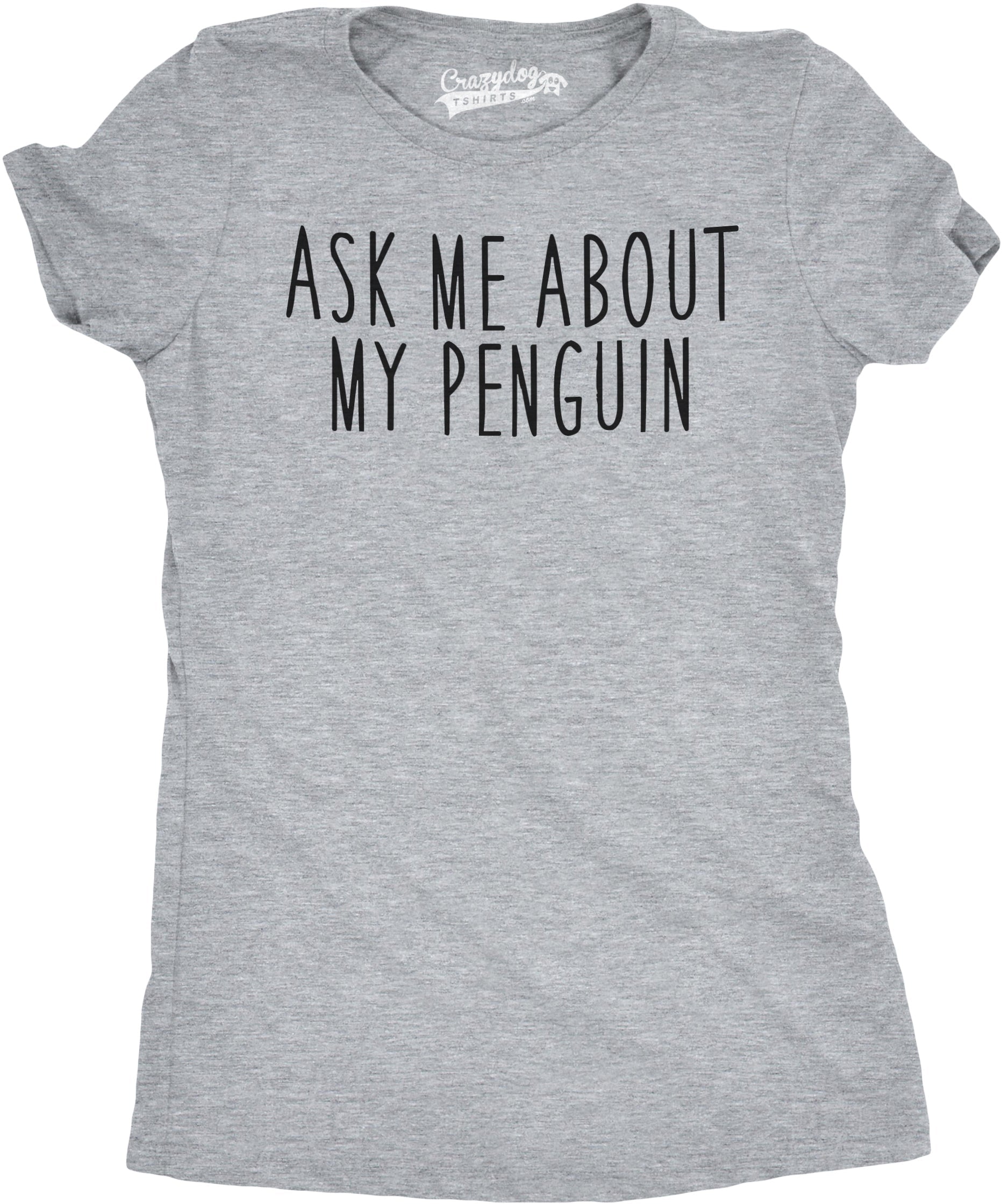Ask Me About My Penguin Flip Women's T Shirt