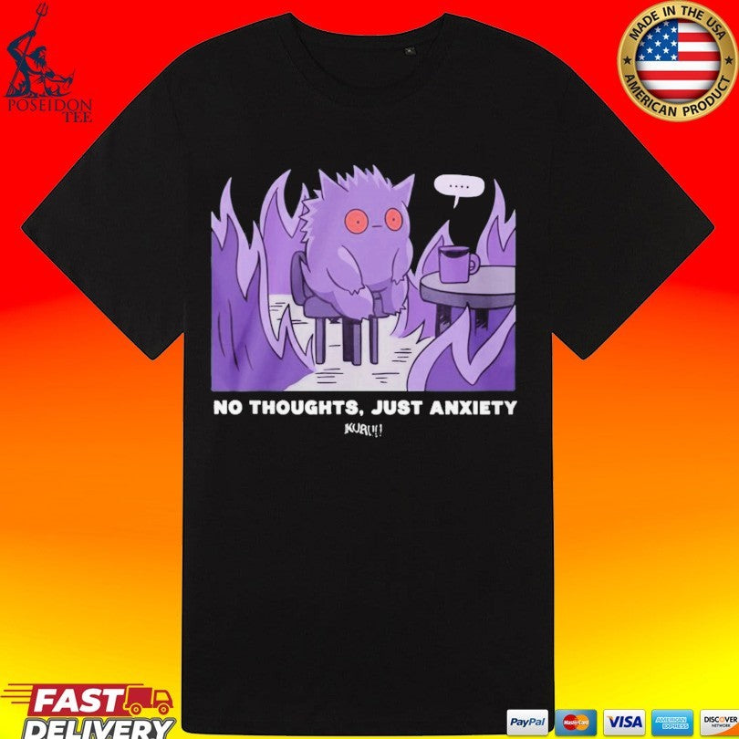 Pokemon Gengar No Thoughts Just Anxiety T-shirt