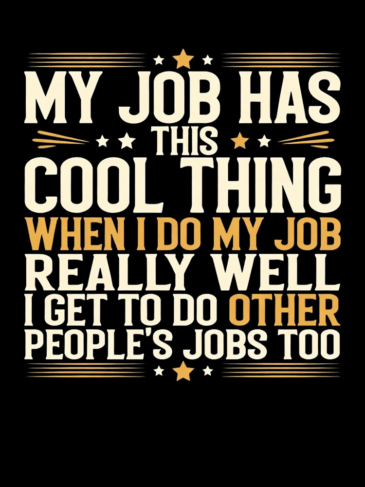 My Job Has This Cool Thing by sinkedink