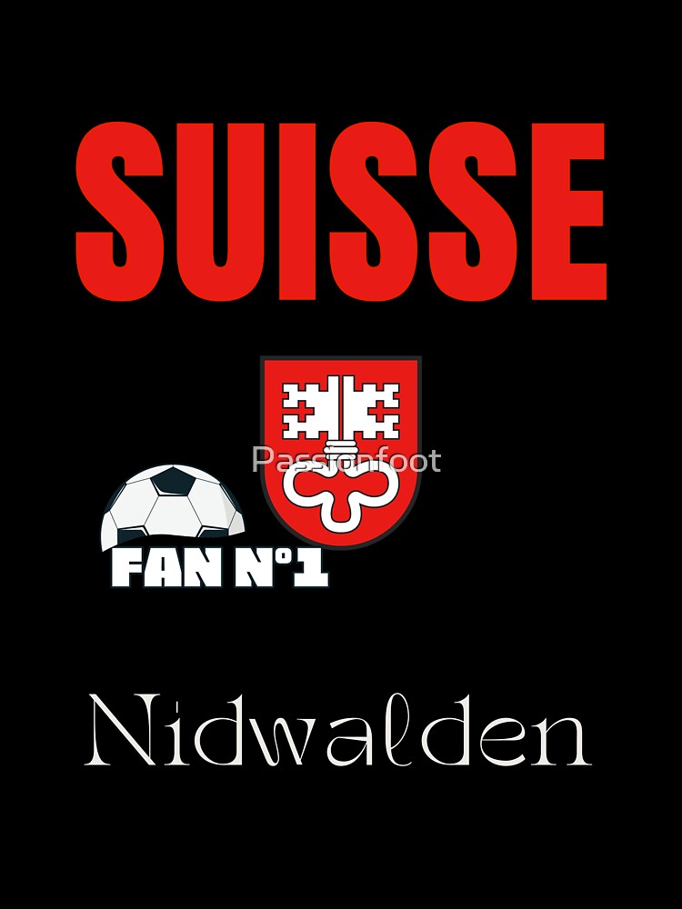 Nidwalden supporter Switzerland number one football-passion football by Passionfoot
