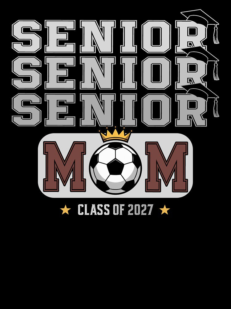 Soccer  Mom Senior 2027 Graduation by QuiteOrbit