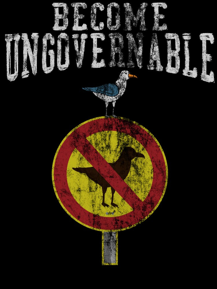 Become Ungovernable Logo Vintage by bagyaltootooz