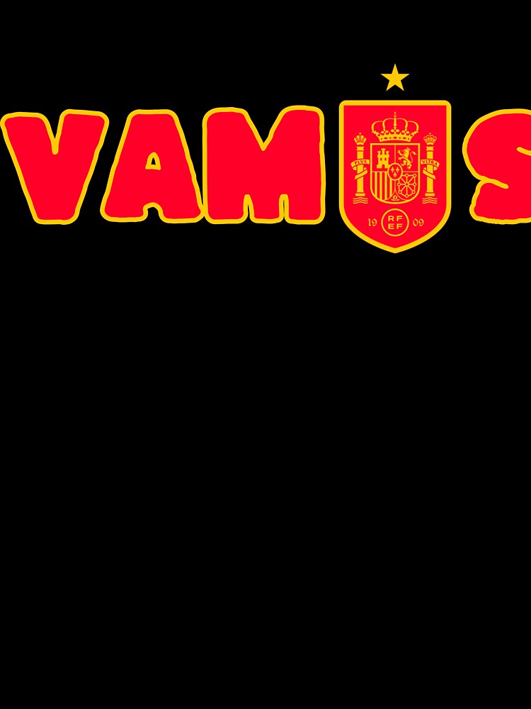 spain football team vamos fan t shirt by scabsecrete