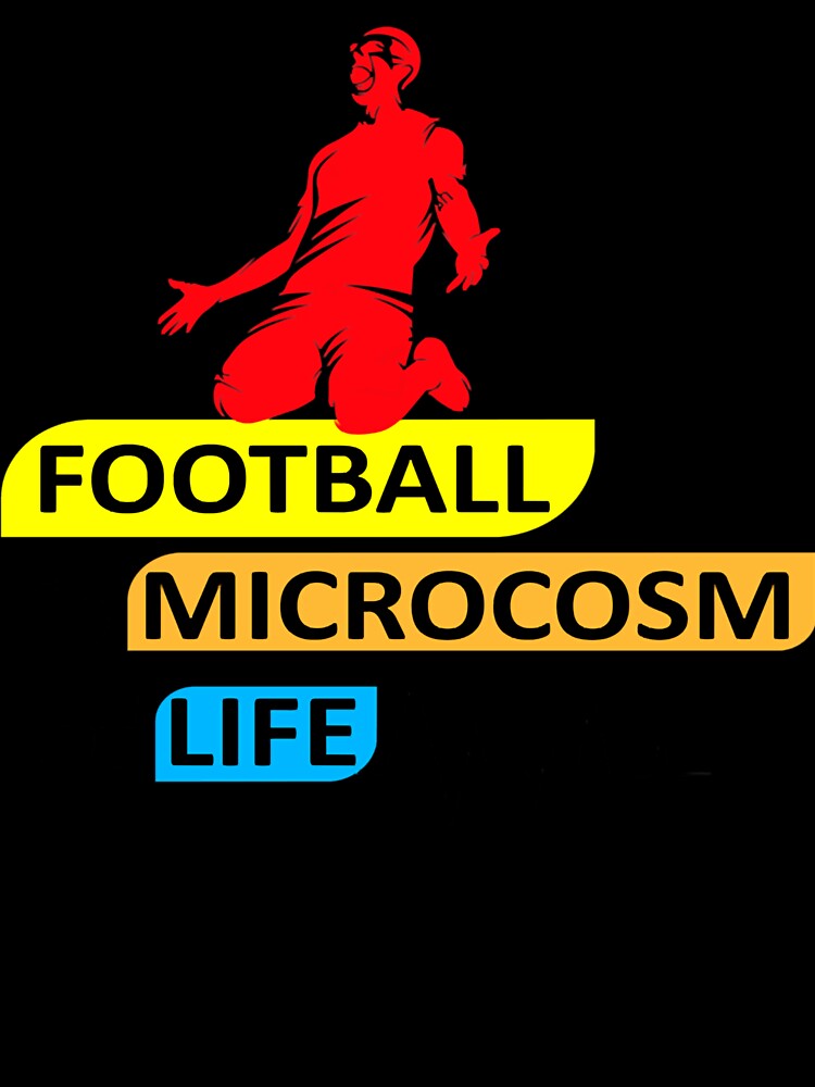 Football is Microcosm of life by SyonaCalthorpe