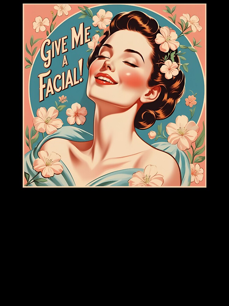 Give me a facial! by NicMacTees