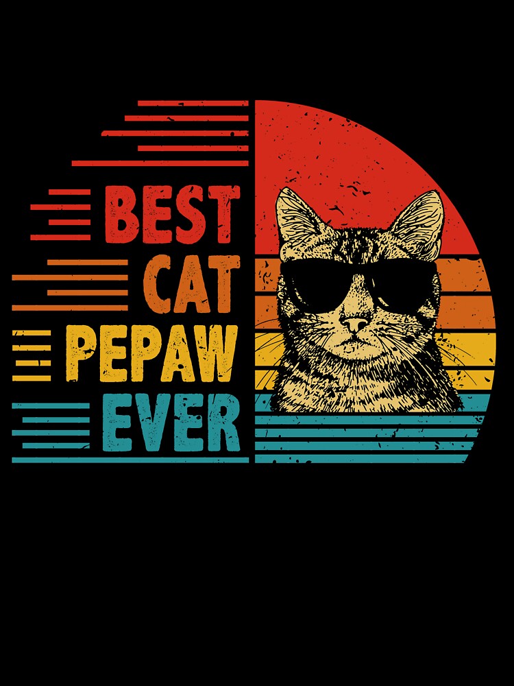 Vintage Retro Best Cat Pepaw Ever Funny Cat Lover Father's Day Gift by EdwinaEmmanoiCo