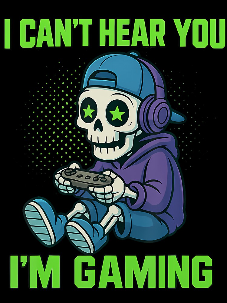 Gamer Can't Hear You I'M Gaming Video Games Gamer by malhanasbih