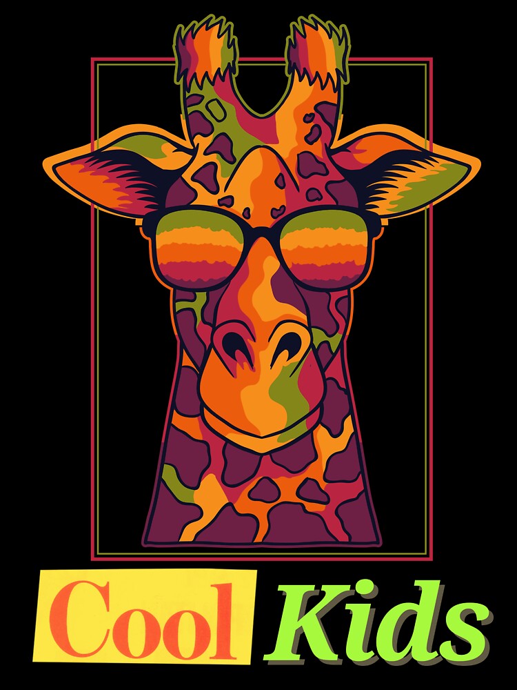 Cool Kids and Giraffe - Coolest animal apparel by TheArtistOf2022
