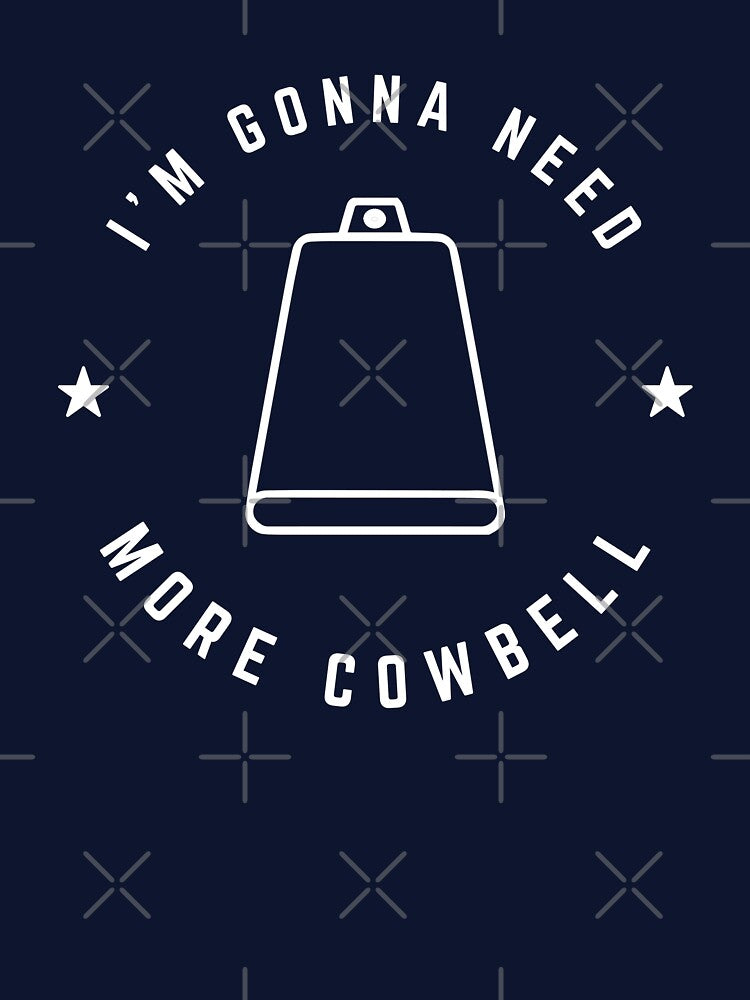 More Cowbell by Primotees