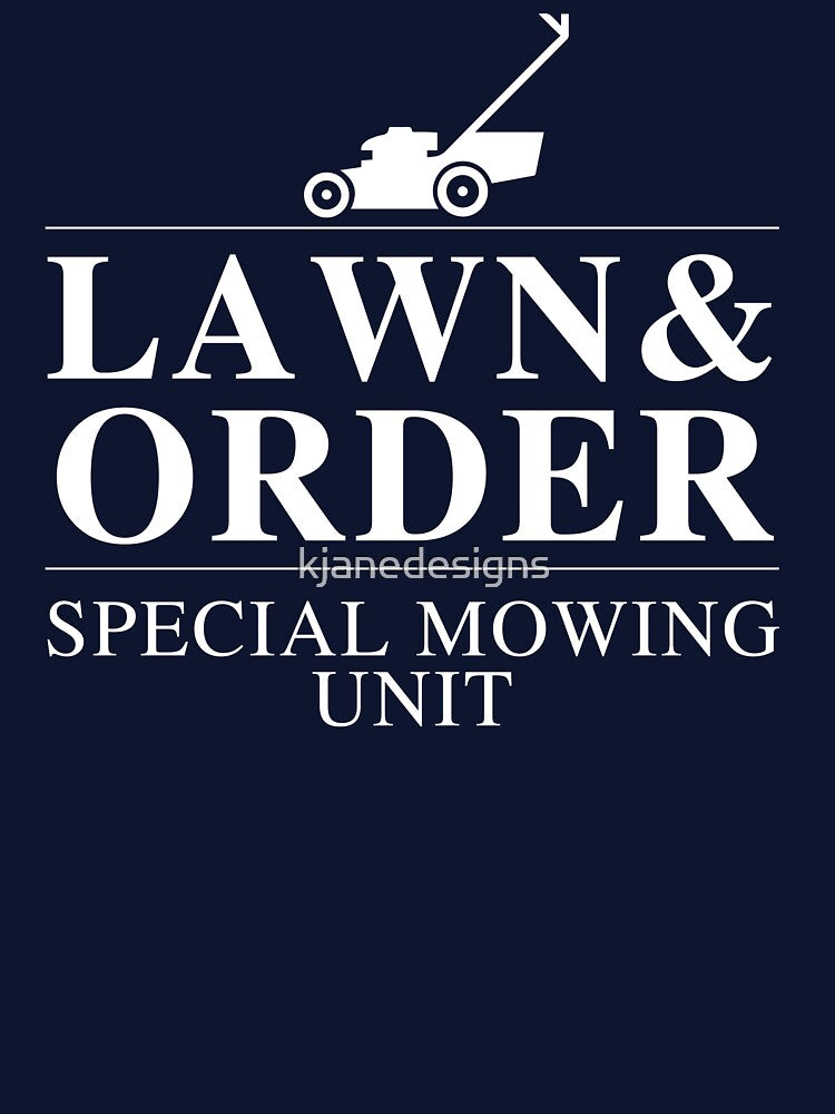 Lawn & Order: Special Mowing Unit by kjanedesigns