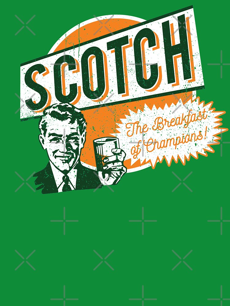 Scotch the Breakfast of Champions by Alema Art