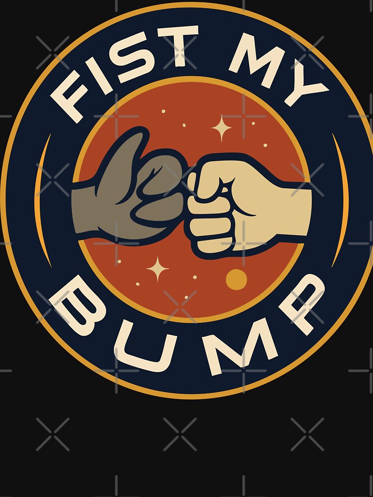 Fist my Bump by SydneyDesigns7