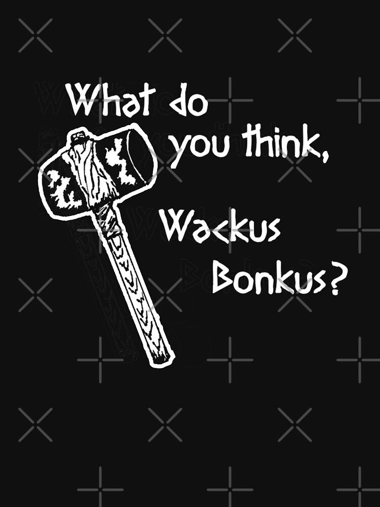 Wackus Bonkus by NightmareCraftStudio