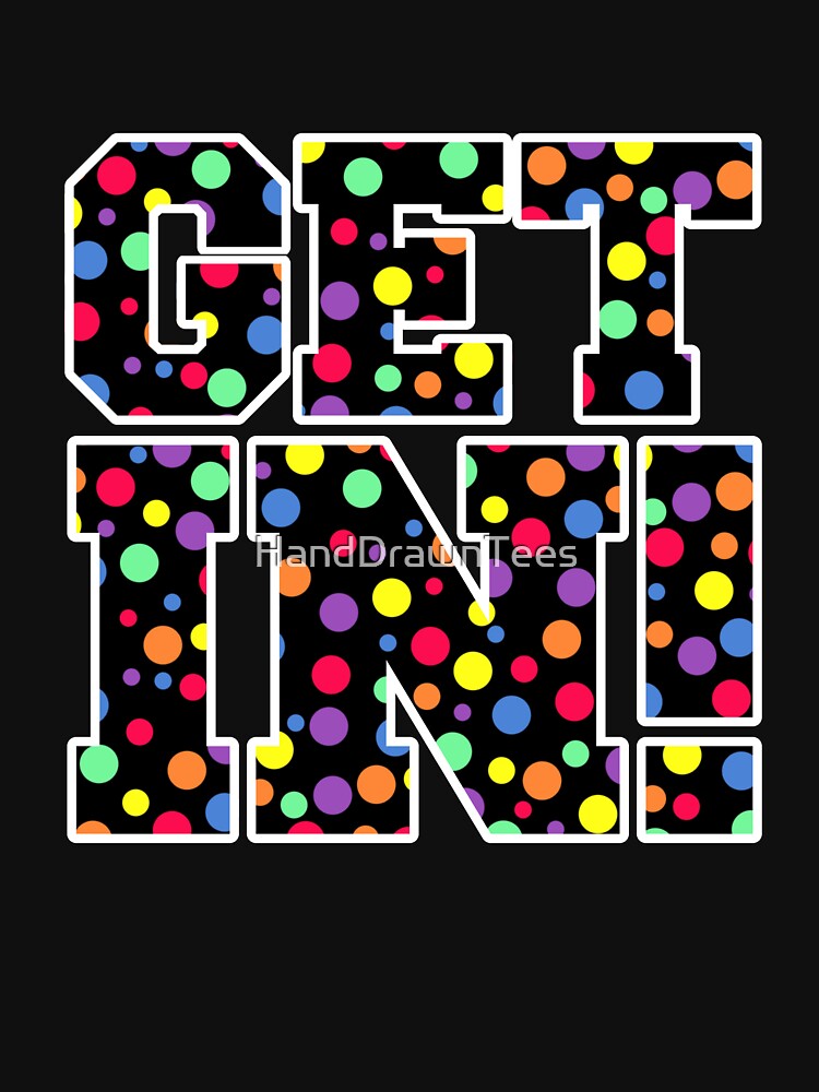 Get In! Coloured Spots by HandDrawnTees