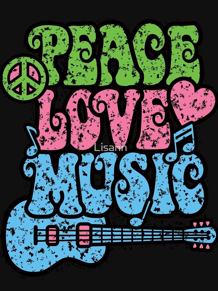 Peace Love Music Distressed by Lisann