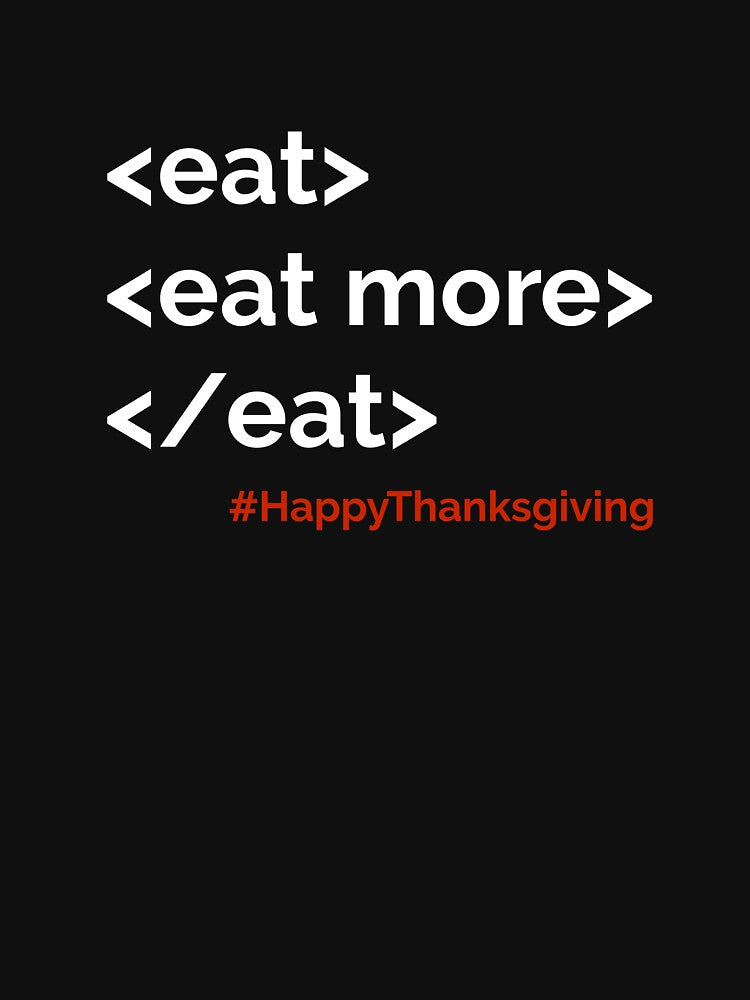 <eat> Happy HTML Thanksgiving! by No-Leg-Bones
