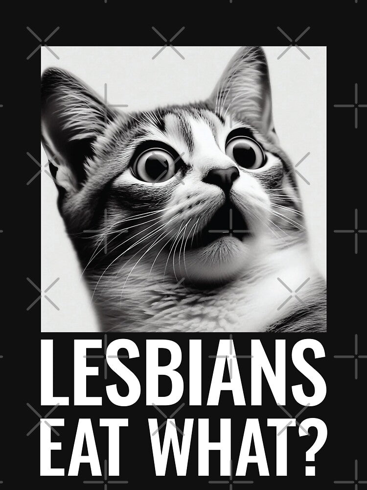 Lesbians Eat What? | Funny LGBTQ+ Pride Joke | Playful & Bold Statement by PaintedPixels01
