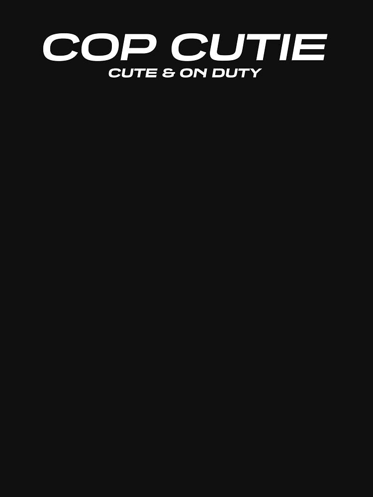 Cop Cutie Cute and On Duty by OnlyCops